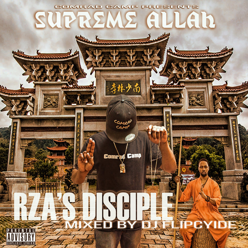 Supreme Allah - RZA's Disciple